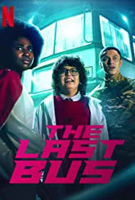 Chiếc xe buýt cuối cùng | The Last Bus (2022) Chiếc xe buýt cuối cùng | The Last Bus (2022)