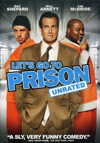 Cùng nhau đi tù | Let's Go to Prison (2006) Cùng nhau đi tù | Let's Go to Prison (2006)