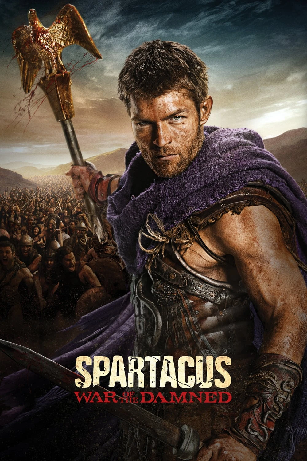 Cuộc Chiến Của Nô Lệ (Phần 3) | Spartacus (Season 3) (2013) Cuộc Chiến Của Nô Lệ (Phần 3) | Spartacus (Season 3) (2013)